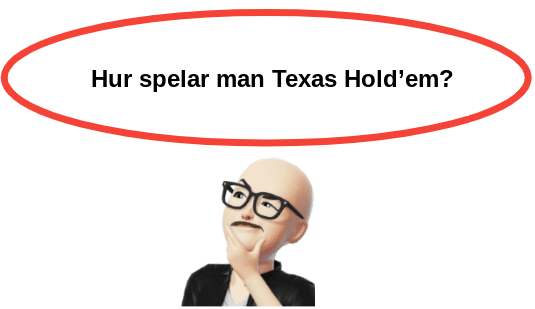 Hur spelar man Texas Holdem