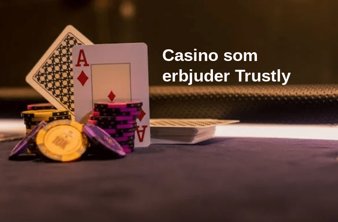 casino som erbjuder Trustly